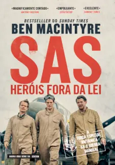 Baixar Livro SAS - Heróis Fora da Lei - Ben Macintyre em ePub PDF Mobi ou Ler Online