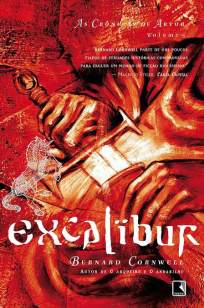 Baixar Livro Excalibur - As Crônicas de Artur Vol. 3 - Bernard Cornwell em ePub PDF Mobi ou Ler Online
