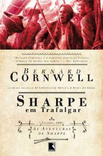 Baixar Livro Sharpe Em Trafalgar - As Aventuras de Sharpe Vol. 4 - Bernard Cornwell em ePub PDF Mobi ou Ler Online