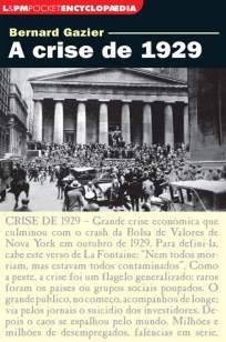Baixar A Crise de 1929 - Bernard Gazier ePub PDF Mobi ou Ler Online
