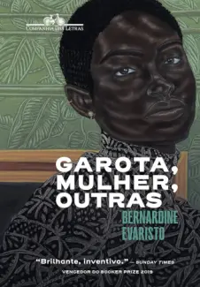 Baixar Livro Garota, Mulher, Outras - Bernardine Evaristo em ePub PDF Mobi ou Ler Online