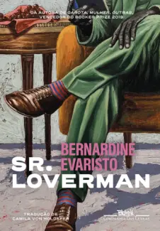 Baixar Livro Sr. Loverman - Bernardine Evaristo em ePub PDF Mobi ou Ler Online