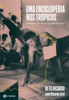 Baixar Livro Uma Enciclopédia nos Trópicos - Beto Ricardo em ePub PDF Mobi ou Ler Online