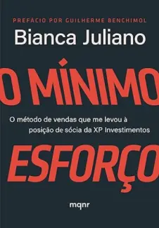 Baixar Livro O Mínimo Esforço - Bianca Juliano em ePub PDF Mobi ou Ler Online