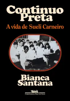 Baixar Livro Continuo Preta - Bianca Santana em ePub PDF Mobi ou Ler Online