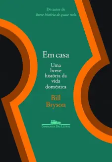 Baixar Livro Em casa - Bill Bryson em ePub PDF Mobi ou Ler Online