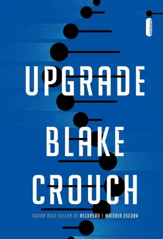 Baixar Livro Upgrade - Blake Crouch em ePub PDF Mobi ou Ler Online