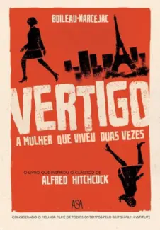 Baixar Livro Vertigo - A Mulher Que Viveu Duas Vezes - Boileau-Narcejac em ePub PDF Mobi ou Ler Online