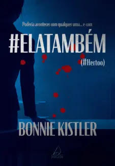 Baixar Livro ELATAMBÉM - Bonnie Kistler em ePub PDF Mobi ou Ler Online