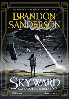 Baixar Livro Skyward: Conquiste as Estrelas - Brandon Sanderson em ePub PDF Mobi ou Ler Online