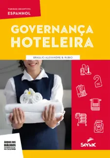 Baixar Livro Espanhol para Governança Hoteleira - Braulio Alexandre B. Rubio em ePub PDF Mobi ou Ler Online