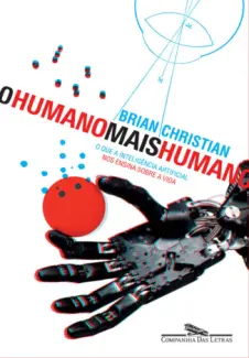 Baixar Livro O Humano mais Humano - Brian Christian em ePub PDF Mobi ou Ler Online