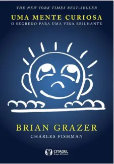 Baixar Livro Uma Mente Curiosa - Brian Grazer em ePub PDF Mobi ou Ler Online