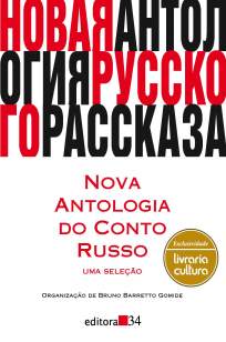 Baixar Nova Antologia do Conto Russo - Uma Seleção - Bruno Barretto Gomide ePub PDF Mobi ou Ler Online