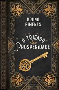 Baixar Livro O Tratado da Prosperidade - Bruno J. Gimenes em ePub PDF Mobi ou Ler Online