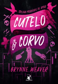 Baixar Livro Cutelo e Corvo - Brynne Weaver em ePub PDF Mobi ou Ler Online