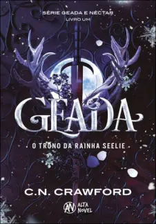 Baixar Livro Geada: O trono da rainha Seelie - C. N. Crawford em ePub PDF Mobi ou Ler Online