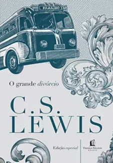 Baixar Livro O Grande Divórcio - C. S. Lewis em ePub PDF Mobi ou Ler Online