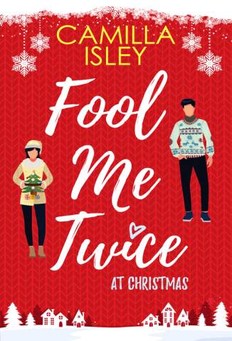 Baixar Livro Fool Me Twice At Christmas -  Camilla Isley em ePub PDF Mobi ou Ler Online