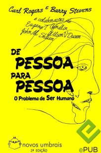 Baixar Livro De Pessoa para Pessoa - o Problema de Ser Humano - Carl Rogers em ePub PDF Mobi ou Ler Online