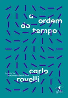 Baixar Livro A Ordem do Tempo - Carlo Rovelli em ePub PDF Mobi ou Ler Online