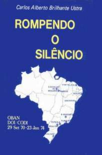 Baixar Livro Rompendo o Silêncio - Carlos Alberto Brilhante Ustra em ePub PDF Mobi ou Ler Online