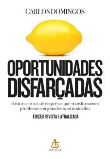 Baixar Livro Oportunidades Disfarçadas - Carlos Alberto Domingos em ePub PDF Mobi ou Ler Online