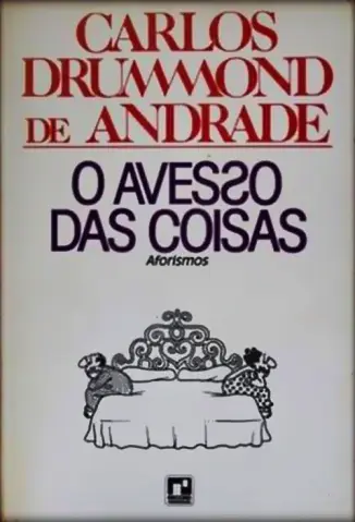 Baixar Livro O Avesso das Coisas - Carlos Drummond de Andrade em ePub PDF Mobi ou Ler Online