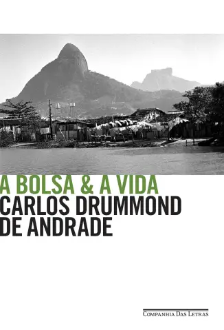 Baixar Livro A bolsa & a vida - Carlos Drummond de Andrade em ePub PDF Mobi ou Ler Online