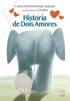 Baixar Livro Historia de Dois Amores - Carlos Drummond de Andrade em ePub PDF Mobi ou Ler Online