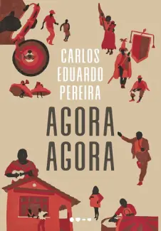 Baixar Livro Agora Agora - Carlos Eduardo Pereira em ePub PDF Mobi ou Ler Online