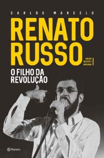 Baixar Livro Renato Russo: O Filho da Revolução - Carlos Marcelo Carvalho em ePub PDF Mobi ou Ler Online