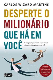 Baixar Livro Desperte O Milionario Que Ha Em Voce - Carlos Wizard Martins em ePub PDF Mobi ou Ler Online
