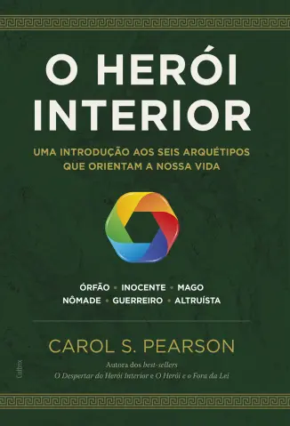 Baixar Livro O Herói Interior - Carol S. Pearson em ePub PDF Mobi ou Ler Online