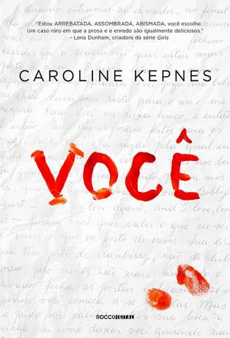 Baixar Livro Você - Você Vol. 1 - Caroline Kepnes em ePub PDF Mobi ou Ler Online