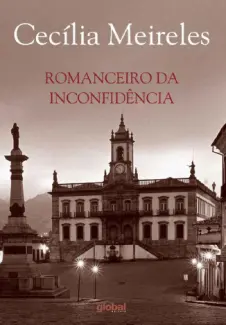 Baixar Livro Romanceiro da Inconfidência - Cecília Meireles em ePub PDF Mobi ou Ler Online