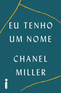 Baixar Livro Eu Tenho um Nome - Chanel Miller em ePub PDF Mobi ou Ler Online