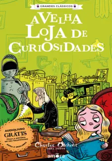 Baixar Livro A Velha loja de Curiosidades - Tomo Vol. 1 - Charles Dickens em ePub PDF Mobi ou Ler Online