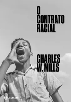 Baixar Livro O Contrato Racial - Charles W. Mills em ePub PDF Mobi ou Ler Online