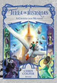 Baixar Livro Terra de Histórias: A colisão dos mundos - Chris Colfer em ePub PDF Mobi ou Ler Online