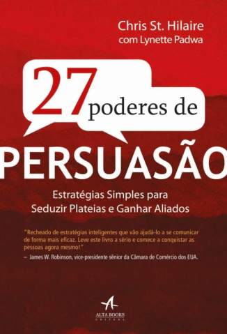 Baixar Livro 27 Poderes de Persuasão - Chris St. Hilaire em ePub PDF Mobi ou Ler Online