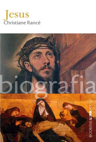 Baixar Livro Jesus (Biografias) - Christiane Rancé em ePub PDF Mobi ou Ler Online