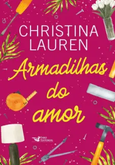 Baixar Livro Armadilhas do Amor - Christina Lauren em ePub PDF Mobi ou Ler Online