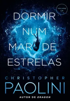 Baixar Livro Dormir num Mar de Estrelas - Christopher Paolini em ePub PDF Mobi ou Ler Online