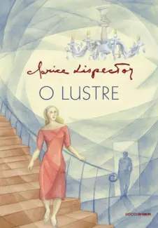 Baixar Livro O Lustre - Clarice Lispector em ePub PDF Mobi ou Ler Online