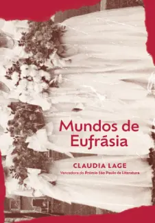 Baixar Livro Mundos de Eufrásia - Claudia Lage em ePub PDF Mobi ou Ler Online