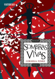 Baixar Livro Sombras vivas - Reckless Vol. 2 - Cornelia Funke em ePub PDF Mobi ou Ler Online