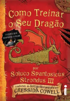 Baixar Livro Como Treinar o seu Dragão - Como Treinar o seu Dragão Vol. 1 - Cressida Cowell em ePub PDF Mobi ou Ler Online
