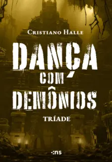 Baixar Livro Tríade - Dança com Demônios Vol. 4 - Cristiano Halle em ePub PDF Mobi ou Ler Online