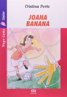 Baixar Livro Joana Banana - Cristina Porto em ePub PDF Mobi ou Ler Online